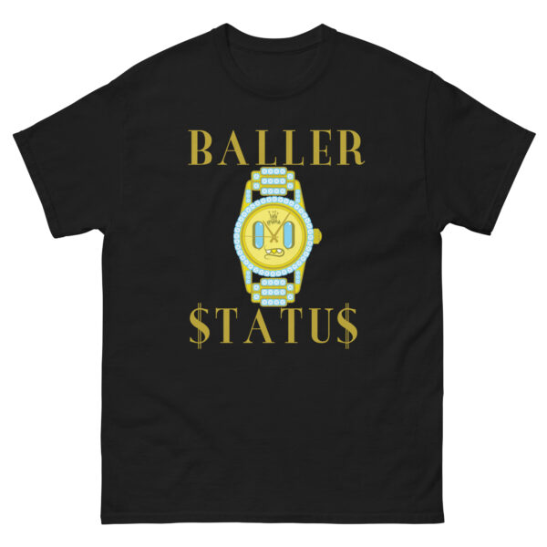 Baller Status Unisex classic tee - Image 2