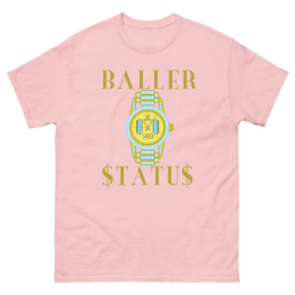 Baller Status Unisex classic tee - Image 19
